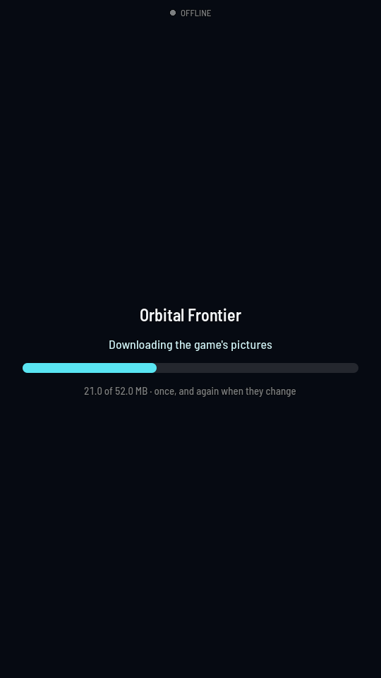 The first screen: Orbital Frontier, Downloading the game's pictures, a progress bar about two fifths full and 21.0 of 52.0 MB beneath it.